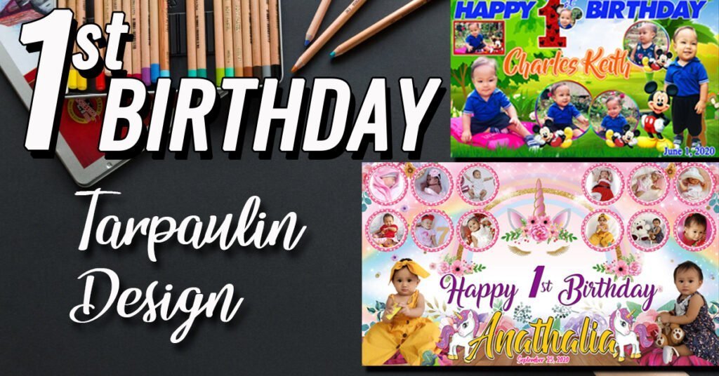 1st Birthday Tarpaulin design