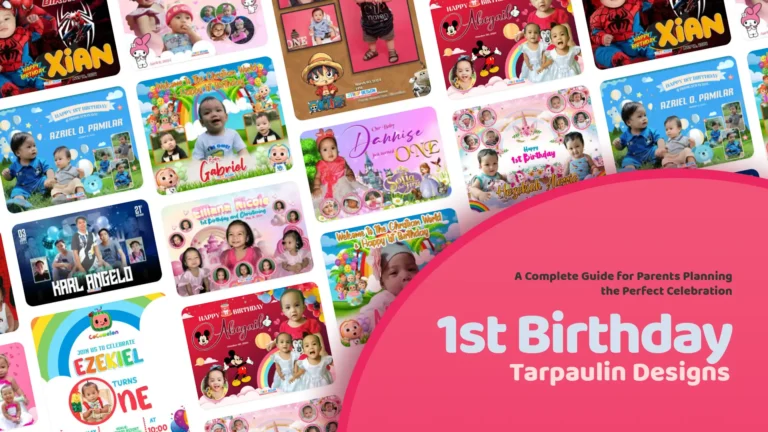 1st Birthday Tarpaulin Designs by JTarp Design