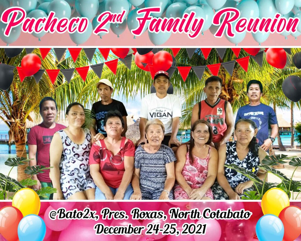 4x5 PACHECO 2ND FAMILY REUNION