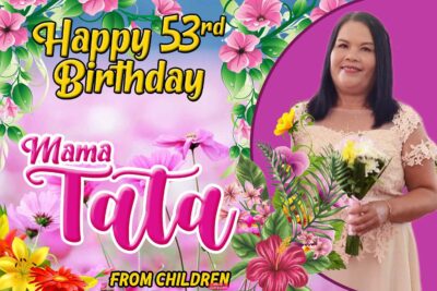 2x3 53rd birthday Mama Tata