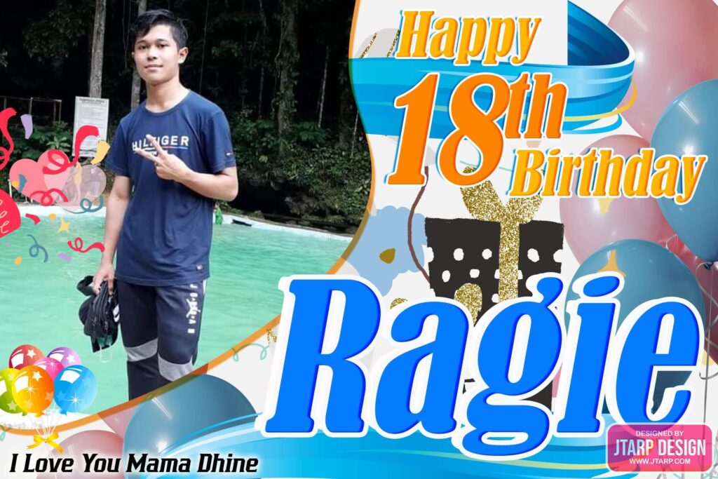 2x3 Happy 18th Birthday Ragie Tarpaulin Design