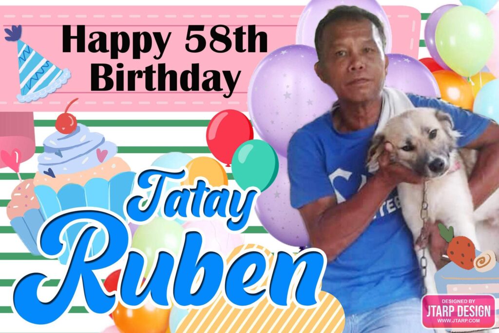 2x3 Happy 58th Birthday Tatay Ruben