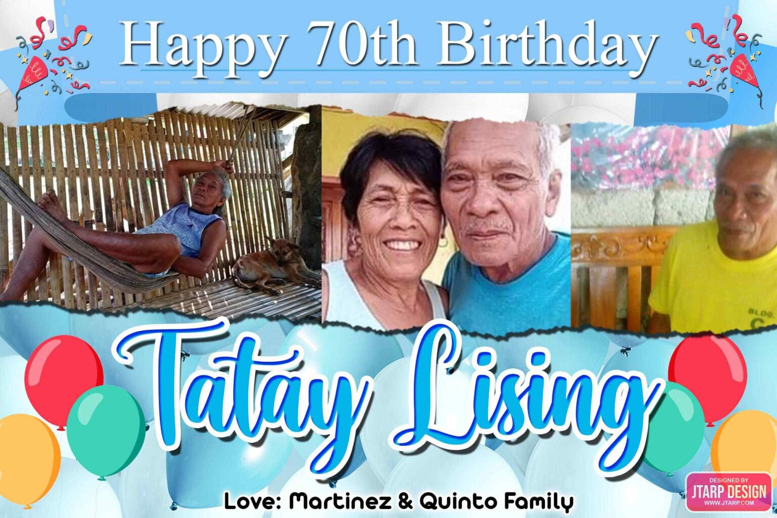 2x3 Happy 70th Birthday Tatay Lising