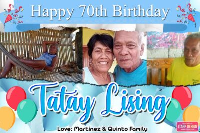 2x3 Happy 70th Birthday Tatay Lising
