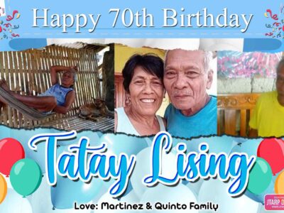 2x3 Happy 70th Birthday Tatay Lising