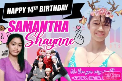 2x3 Happy Birthday Samantha Shaynne BTS Theme Tarpaulin Design