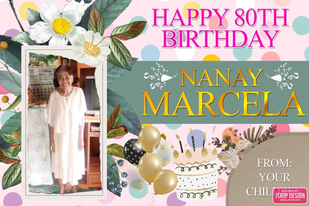 3x2 Happy 80th Birthday Nanay Marcela