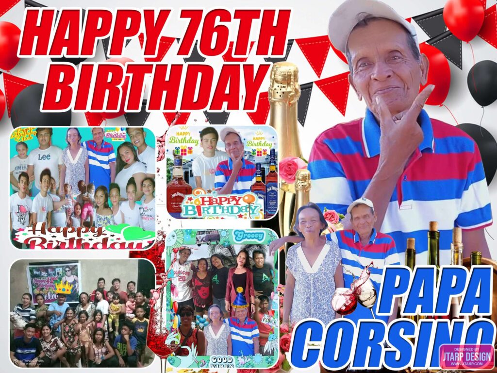 3x4 Happy 76th Birthday Papa Corsino