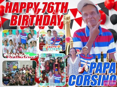 3x4 Happy 76th Birthday Papa Corsino