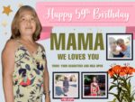 2x3 happy 59th birthday Mama