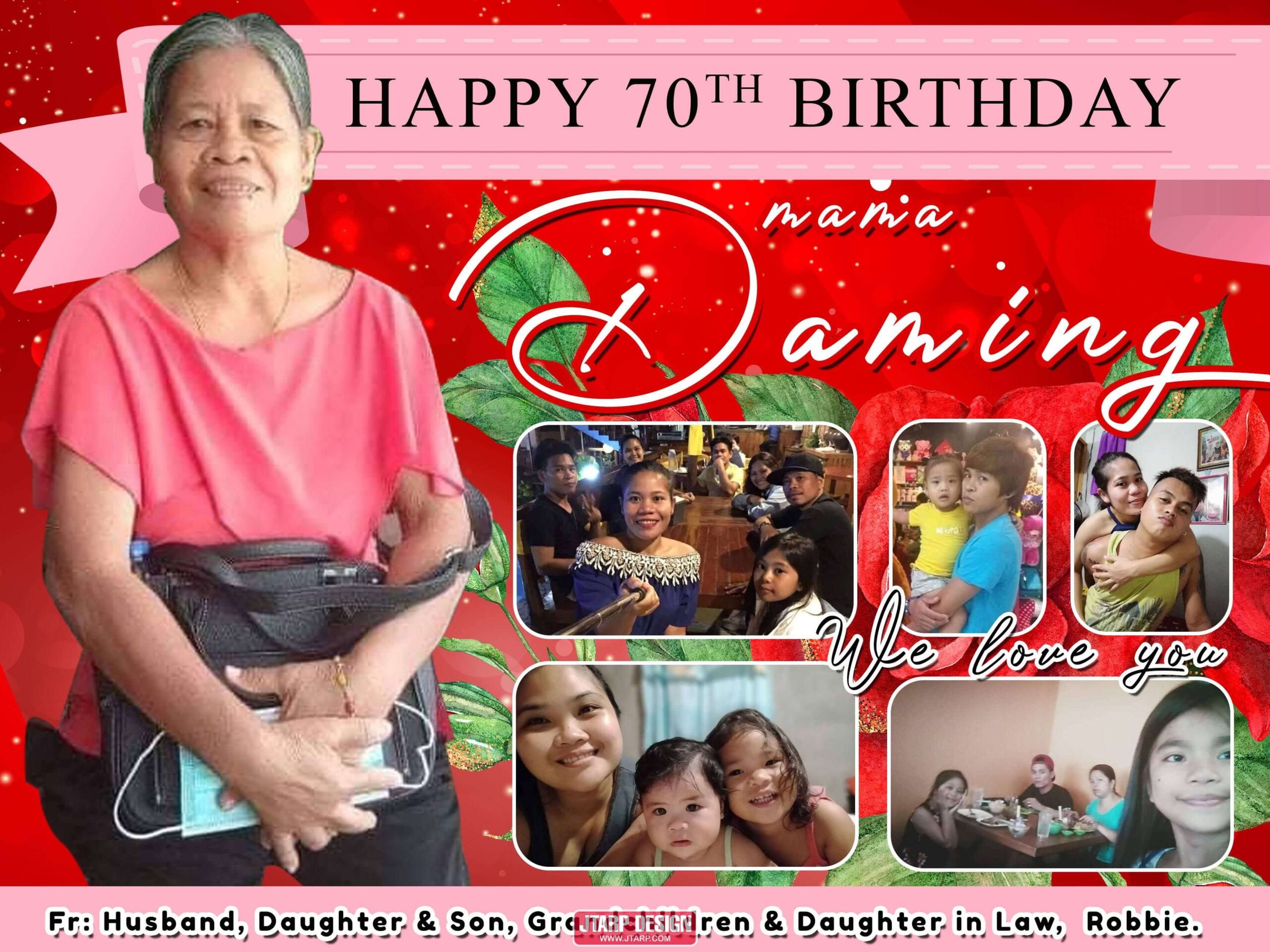 3x4 Happy 70th birthday Mama Daming
