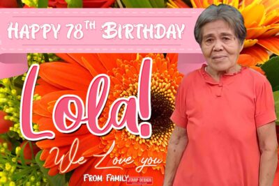 3x2 Happy 78th Birthday LOLA