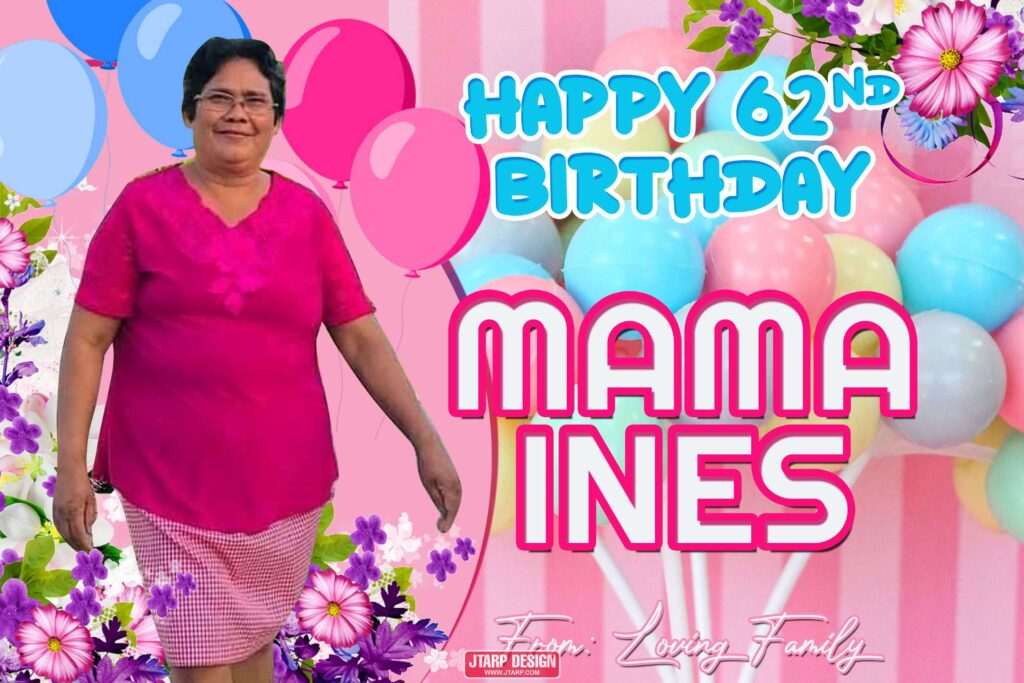 3x2 Happy 62nd Birthday Mama Ines
