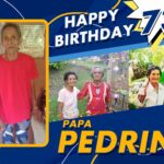 3x2 Happy 73 Birthday Papa Pedring