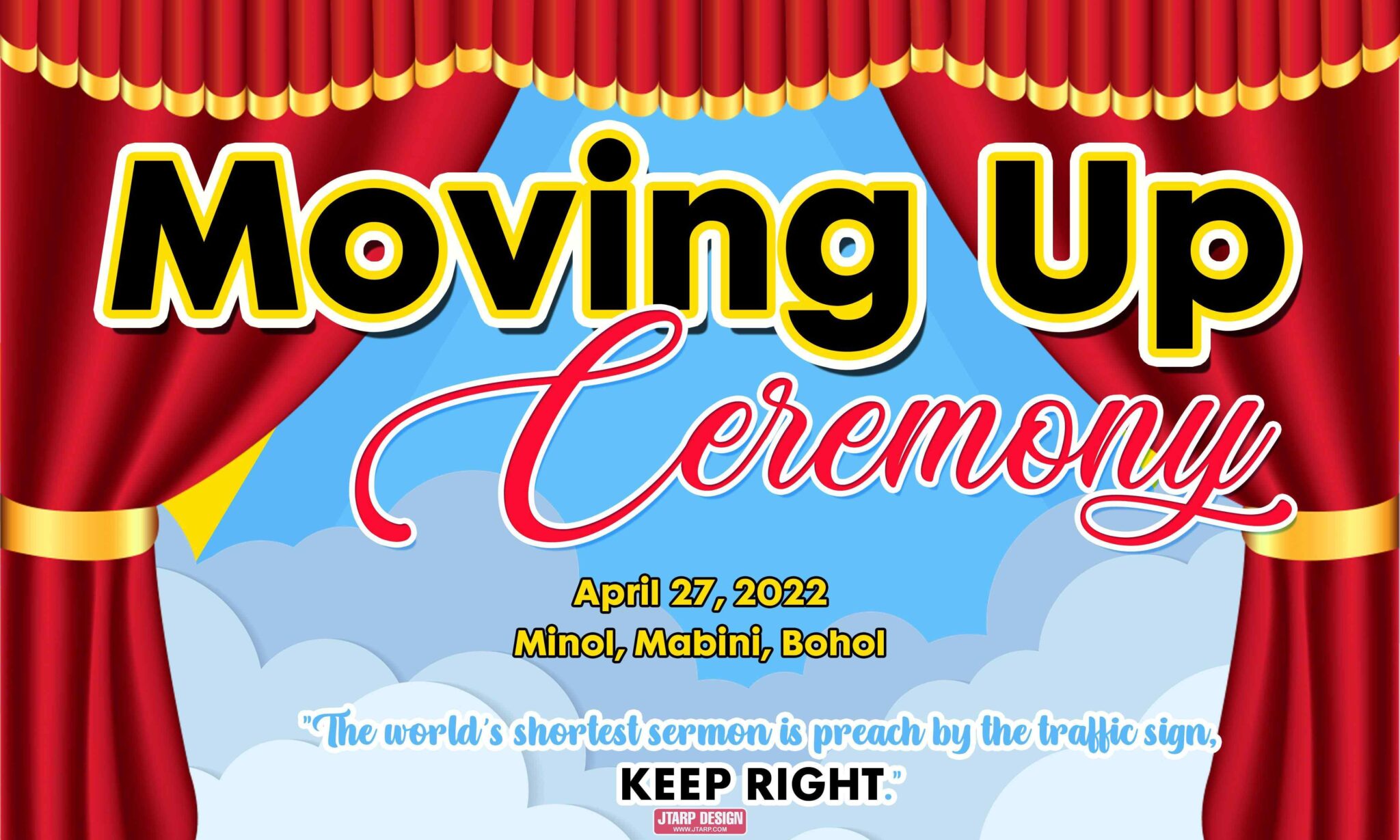 Moving Up Ceremony Stage Curtain Design – School | JTarp Design