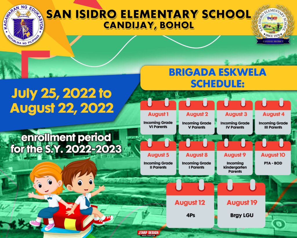 5x4 ENROLLMENT AND BRIGADA ESKWELA SCHEDULE SAN ISIDRO ES