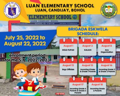 5x4 Luan Elementary School ENROLLMENT AND BRIGADA ESKWELA SCHEDULE