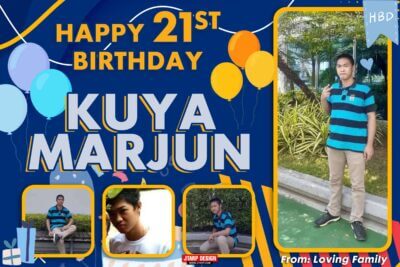 3x2 Happy 21st Birthday Kuya Marjun 1