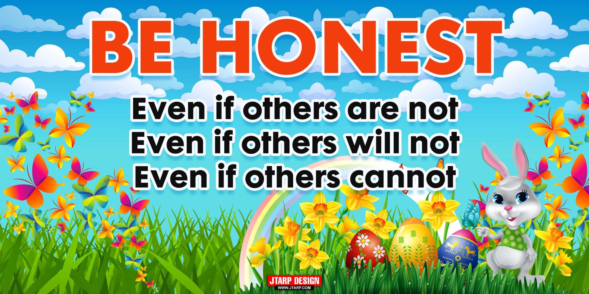 Honesty Tarpaulin Design – Educational | JTarp Design