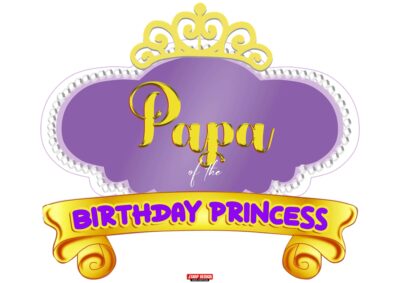 A3 Size Papa Birthday Princess