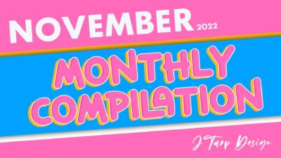 November 2022 Monthly Compilation