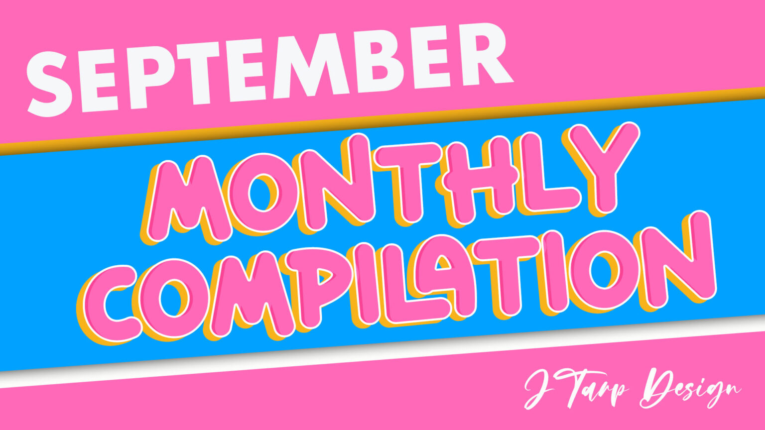 September Monthly Compilation