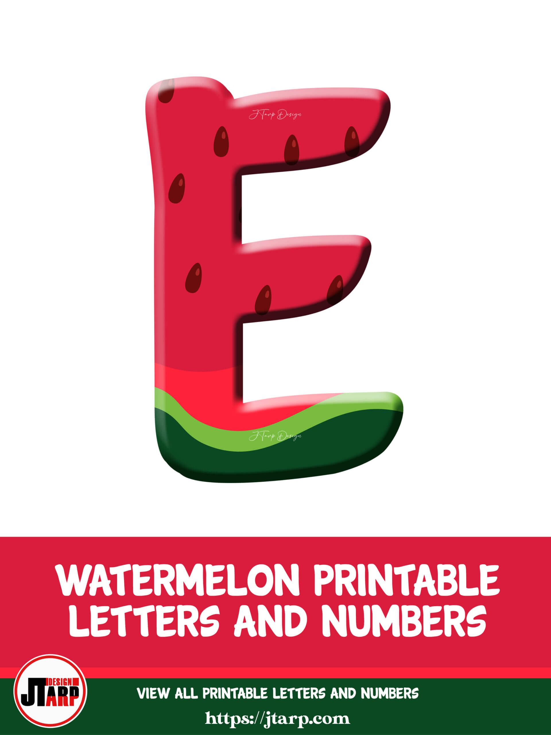 Watermelon Printable 3D Letters E 1