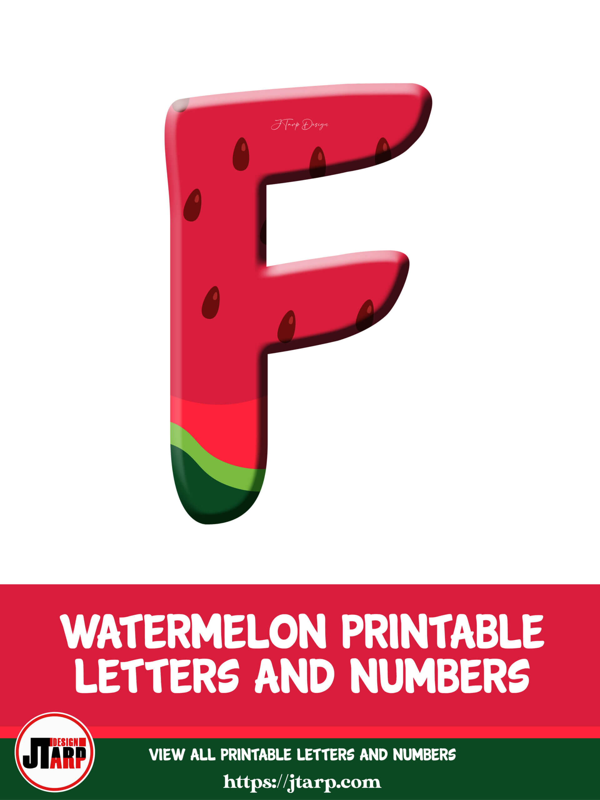 Watermelon Printable 3D Letters F 2