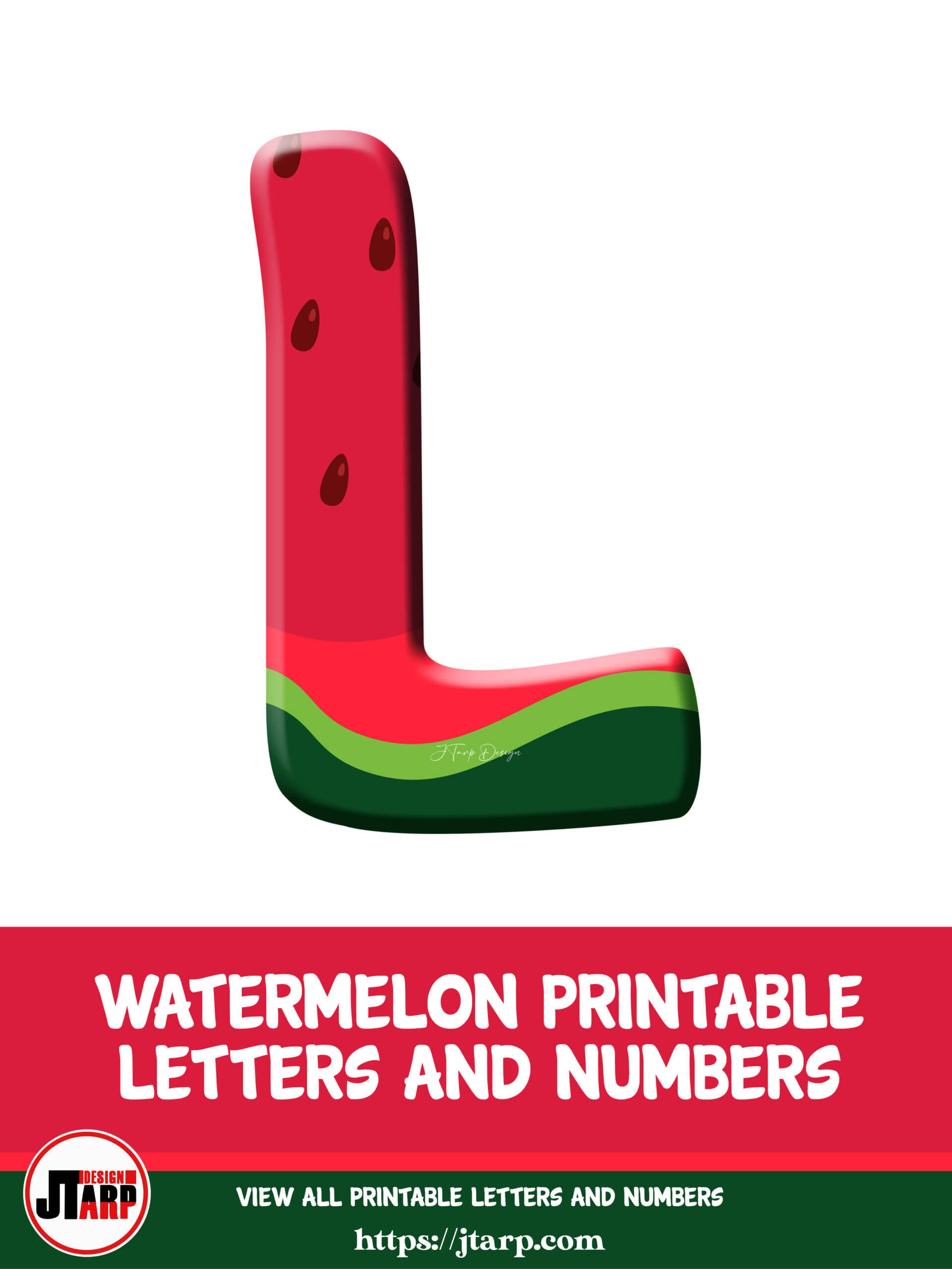 Watermelon Printable 3D Letters L 2