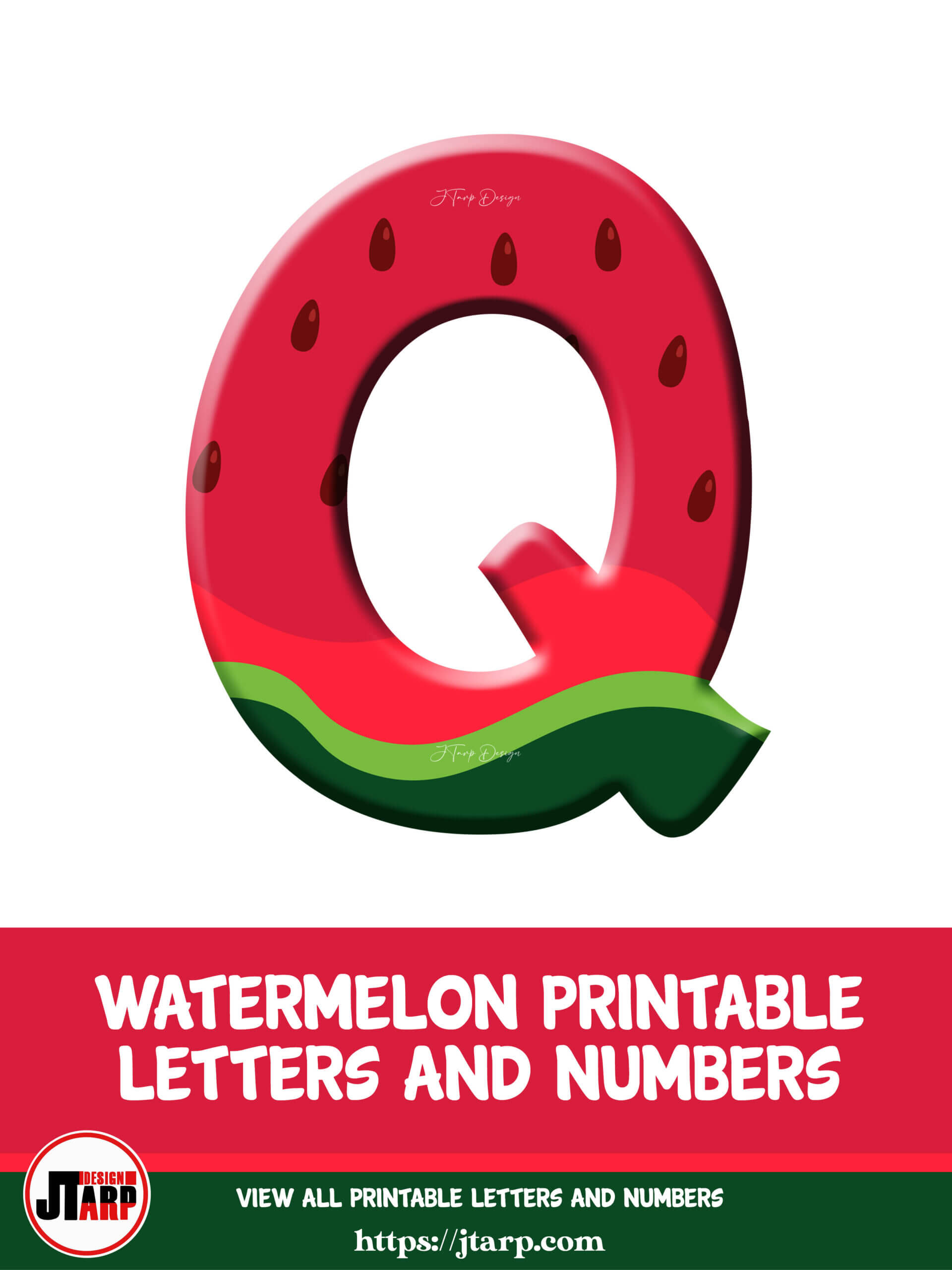 Watermelon Printable 3D Letters Q 2