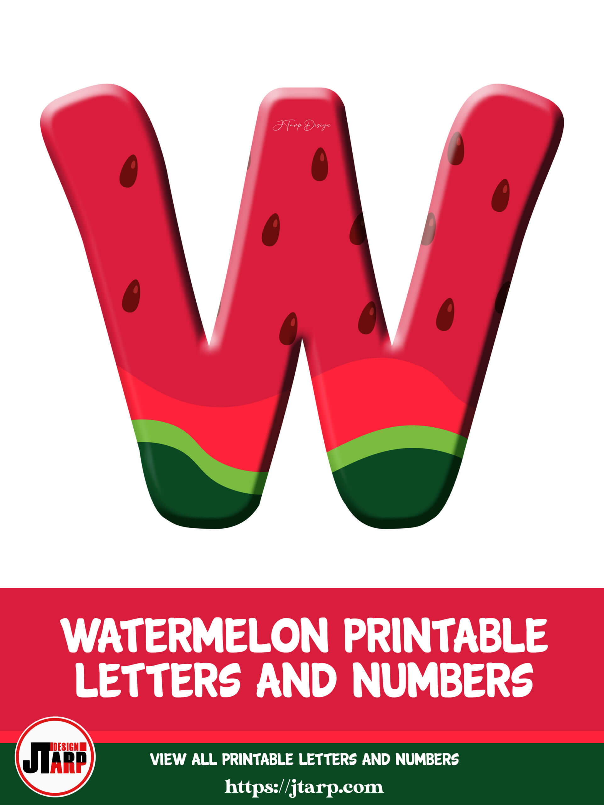 Watermelon Printable 3D Letters W 1