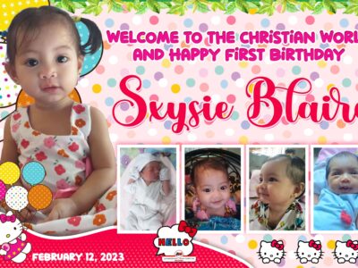6x4 Welcome to the christian world and happy first birthday SXYSIE BLAIRE Hello Kitty Tarpaulin Design