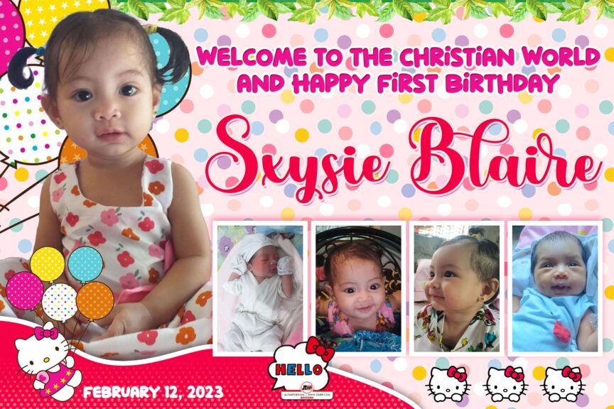 6x4 Welcome to the christian world and happy first birthday SXYSIE BLAIRE Hello Kitty Tarpaulin Design